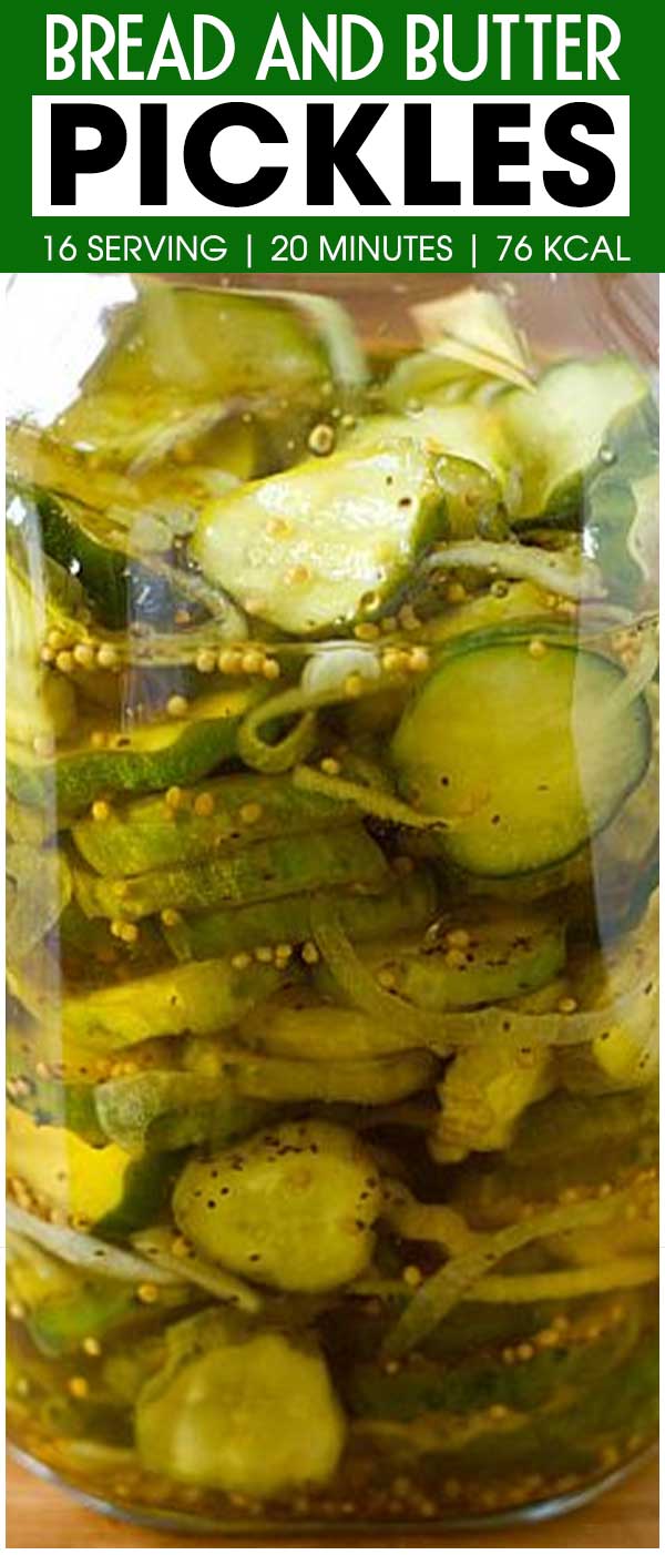 Bread and Butter Pickles