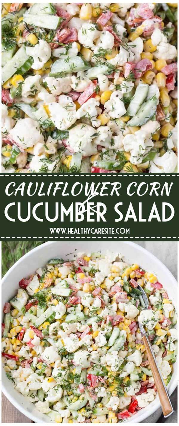Cauliflower Corn And Cucumber Salad