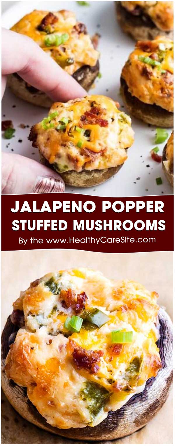 Jalapeno Popper Stuffed Mushrooms – HealthyCareSite