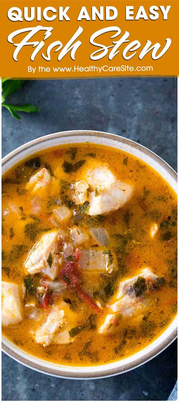 Quick and Easy Fish Stew