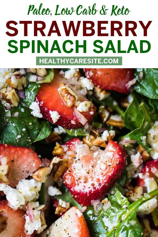 Paleo, Low Carb & Keto Strawberry Spinach Salad – HealthyCareSite