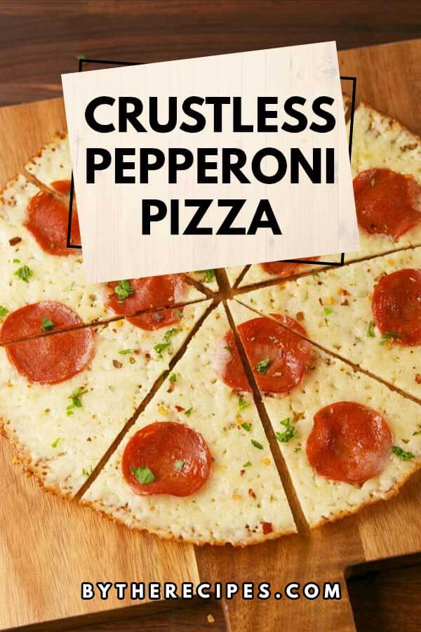 Crustless Pepperoni Pizza